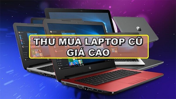 Tech One là trung tâm thu mua laptop cũ như với giá cao nhất thị trường